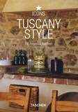 Angelika Taschen et Christiane Reiter - Tuscany Style.