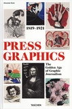 Alexander Roob - The History of Press Graphics - 1819-1921.