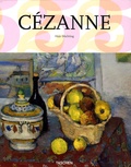 Hajo Düchting - Paul Cézanne, 1839-1906 - De la Nature à l'Art.