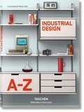 Charlotte Fiell et Peter Fiell - Industrial Design A–Z.
