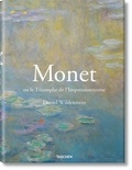 Daniel Wildenstein - Monet ou le Triomphe de l'Impressionnisme.