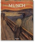 Ulrich Bischoff - Edvard Munch (1863-1944) - Des images de vie et de mort.