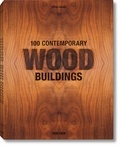 Philip Jodidio - 100 Contemporary Wood Buildings - Coffret 2 tomes.