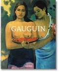 Ingo F. Walther - Paul Gauguin 1848-1903 - Tableaux d'un marginal.