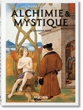 Alexander Roob - Alchimie & mystique - Le musée hermétique.