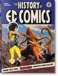 Grant Geissman et Josh Baker - The History of EC Comics.