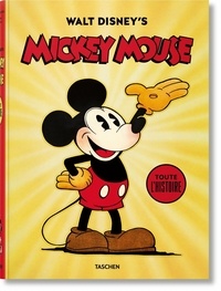 David Gerstein - Walt Disney's Mickey Mouse - Toute l'histoire.