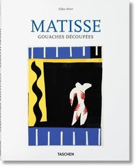 Gilles Néret - Henri Matisse (1869-1954) - Gouaches découpées.