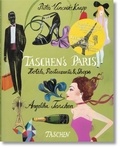 Angelika Taschen - Taschen's Paris - Hotels, Restaurants & Shops.