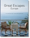 Shelley-Maree Cassidy et Angelika Taschen - Great Escapes - Europe.