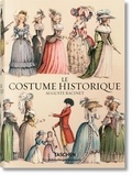 Auguste Racinet - Le costume historique - Du monde antique au XIXe siècle - Les planches complètes en couleur.