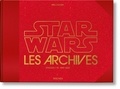Paul Duncan - Star Wars les archives - Episodes I-III 1999-2005.