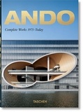 Philip Jodidio - Ando - Complete Works 1975-Today (40th Anniversary Edition).