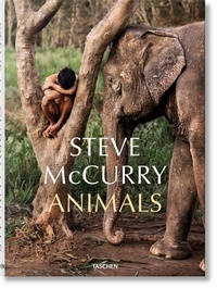 Christopher Bonanos et Reuel Golden - Steve McCurry - Animals.