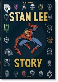 Roy Thomas - The Stan Lee Story.
