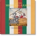 Stefan Krause - Freydal Medieval Games - Le livre des tournois de l'Emprereur Maximilien Ier.