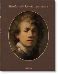 Volker Manuth et Marieke de Winkel - Rembrandt - Les autoportraits.