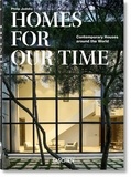 Philip Jodidio - Homes for Our Time - Contemporary Houses around the World.