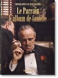 Paul Duncan et Steve Schapiro - Le Parrain - L'album de famille (40th Anniversary Edition).
