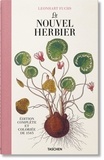 Klaus Dobat et Werner Dressendörfer - Leonhart Fuchs - The new herbal of 1543 complete coloured edition.