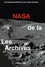 Piers Bizony et Andrew Chaikin - Les Archives de la NASA.