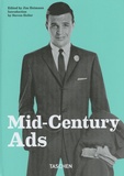 Jim Heimann et Steven Heller - Mid-Century Ads.