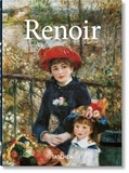 Gilles Néret - Renoir - Peintre du bonheur.