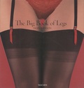 Dian Hanson - The Big Book of Legs.