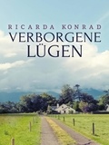 Ricarda Konrad - Verborgene Lügen.