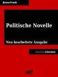 Frank Bruno et ofd edition - Politische Novelle - Neu bearbeitete Ausgabe (Klassiker der ofd edition).