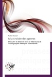 Audrey Doussot - A la croisée des genres - Masculin et féminin dans la littérature et l'iconographie féeriques victoriennes.