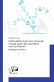 Khadidja Boudane - Estimation de la fonction de risque pour des données markoviennes - Principes et pratique.