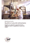 Abderrahmane Houicher - Qualité et sécurité alimentaire - Hygiène en industries agroalimentaires, méthode HACCP, traçabilité et norme ISO 22000.