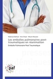 Mabrouk Bahloul - Les embolies pulmonaires post-traumatiques en réanimation.