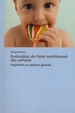 Morgane Boutry - Evaluation de l'état nutritionnel des enfants hospitalisés en pédiatrie générale.