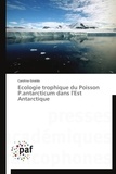 Carolina Giraldo - Ecologie trophique du poisson P antarcticum dans l'Est Antarctique.