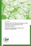 Emile Audran - Recherche de biomarqueurs des cellules propagatrices de glioblastome.