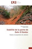 Editions Universitaires Europe - Stabilité de la pente de Dahr el Baidar.