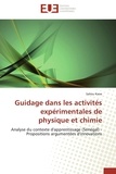 Saliou Kane - Guidage dans les activités expérimentales de physique et chimie - Analyse du contexte d'apprentissage (Sénégal) - Propositions argumentées d'innovations.