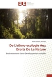 Koffi Zacharie Houndo - De l'ethno-écologie aux droits de la nature - Environnement-Santé-Développement durable.