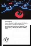 Abderrezak Rachedi - Contributions à la sécurite dans les réseaux mobiles ad-hoc.