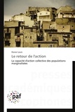 Ilionor Louis - Le retour de l'action - La capacité d'action collective des populations marginalisées.