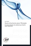 Loïc Assaud - Nano-structures pour l'énergie - Fonctionnalisation de substrats par Atomic Layer Deposition.