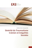  Editions Universitaires Europe - Sévérité du traumatisme crânien et inégalités sociales.