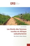 Junior Mandoko - Les Droits des femmes rurales en Afrique subsaharienne - Des droits à deux vitesses.