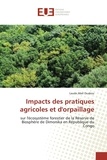 Laude abel Ouakou - Impacts des pratiques agricoles et d'orpaillage - sur l'écosystème forestier de la Réserve de Biosphère de Dimonika en République du Congo.