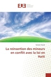 Kemson Herard - La réinsertion des mineurs en conflit avec la loi en Haïti.