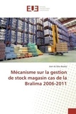 Jean de dieu Baraka - Mécanisme sur la gestion de stock magasin cas de la Bralima 2006-2011.