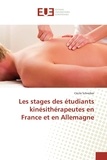 Cécile Schreiber - Les stages des étudiants kinésithérapeutes en France et en Allemagne.