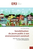 Anne-Sophie Marchal - Sensibilisation du jeune public à son environnement construit.